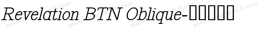 Revelation BTN Oblique字体转换